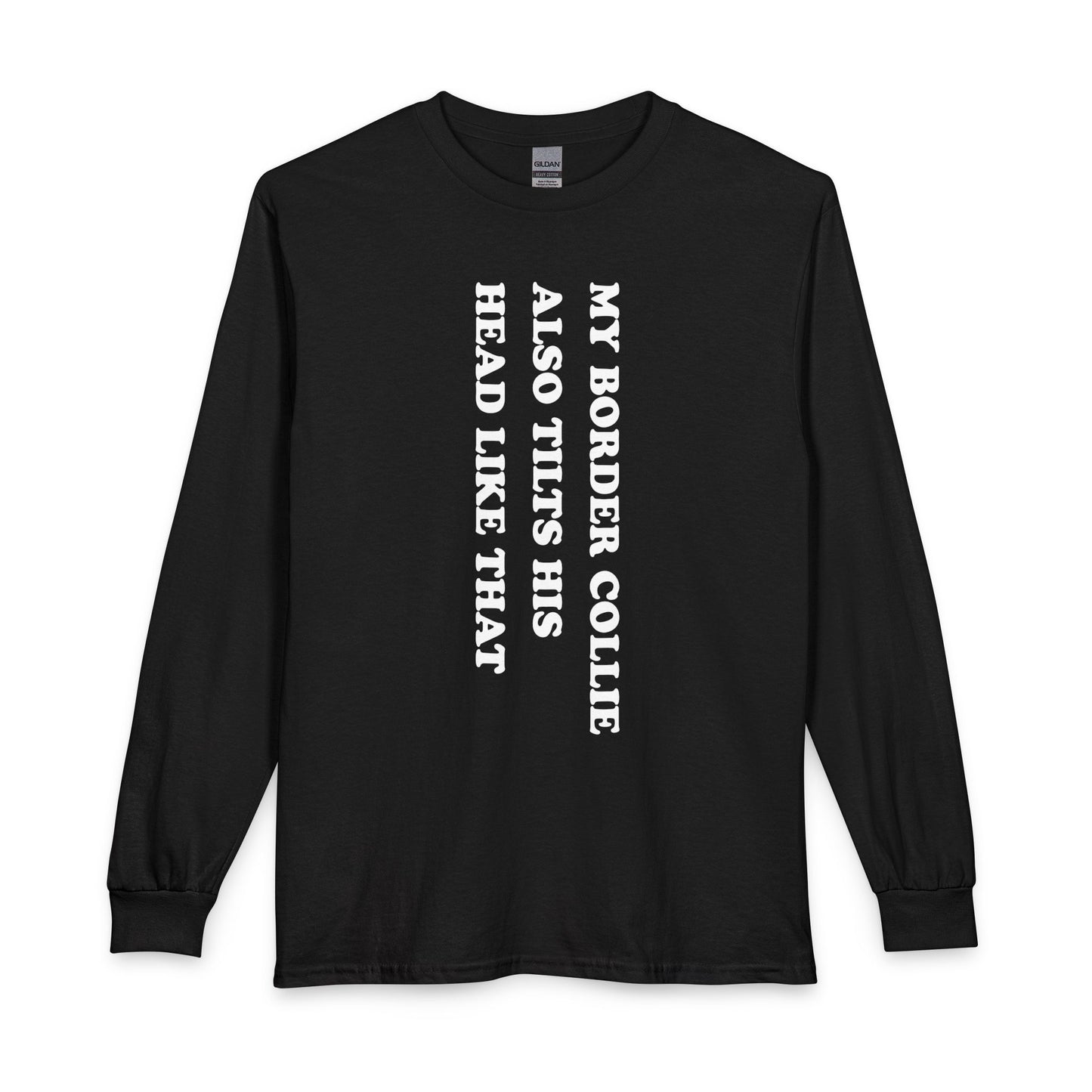 Border Collie Tilt His Head Long Sleeve