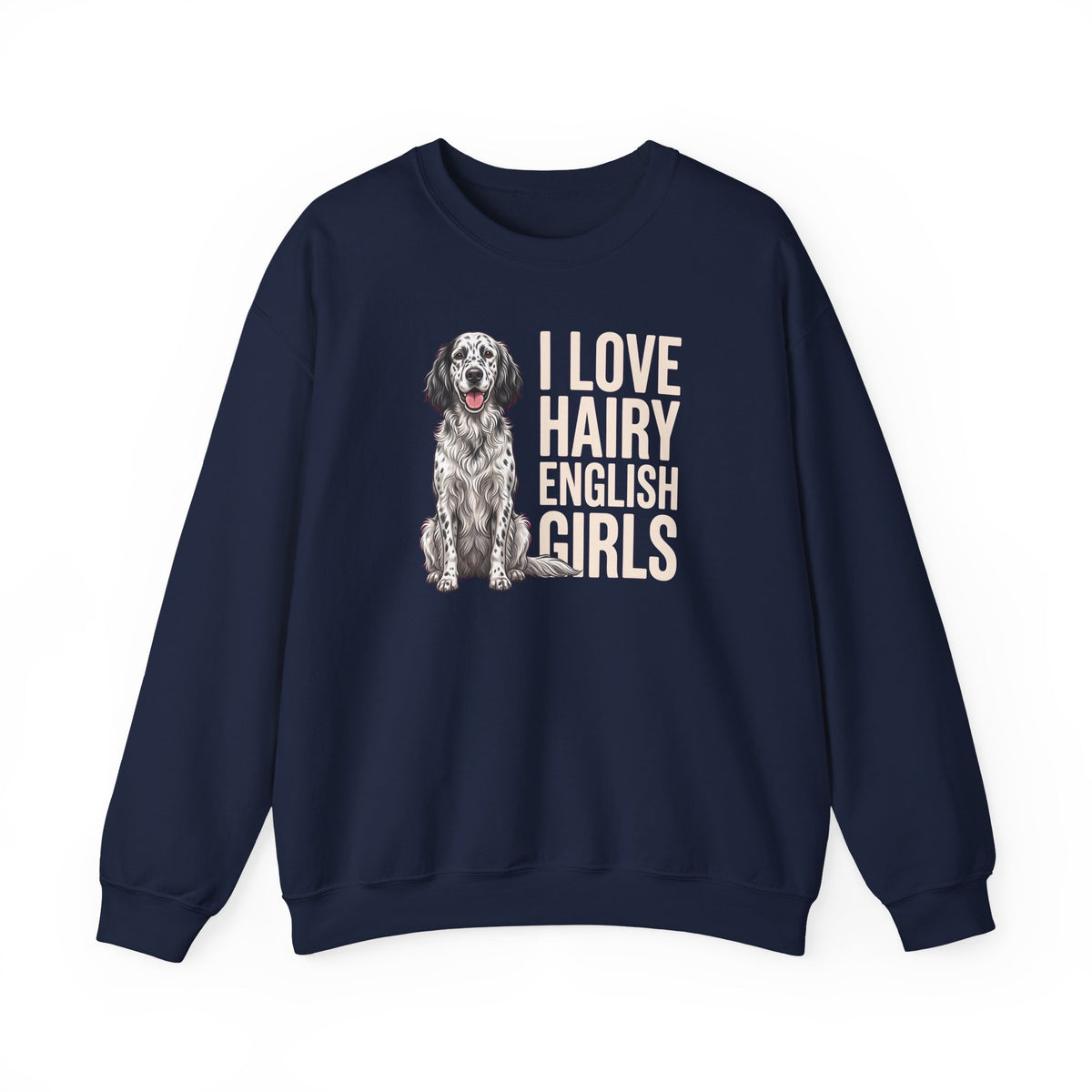English Setter Hairy Girls Crewneck Sweatshirt