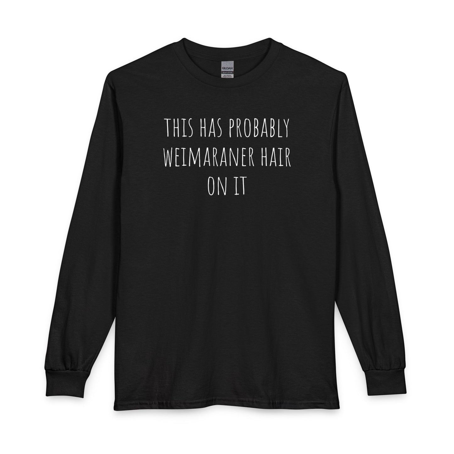 Weimaraner Hair Long Sleeve Black