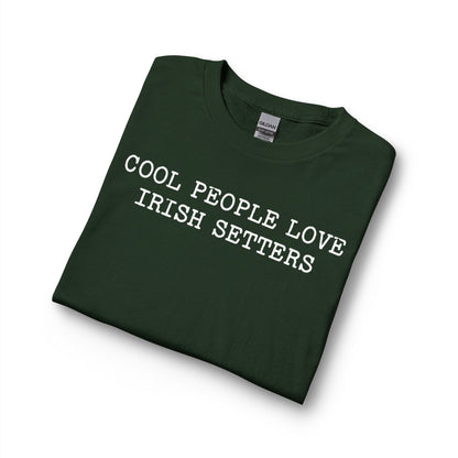 Cool People Love Irish Setters Long Sleeve