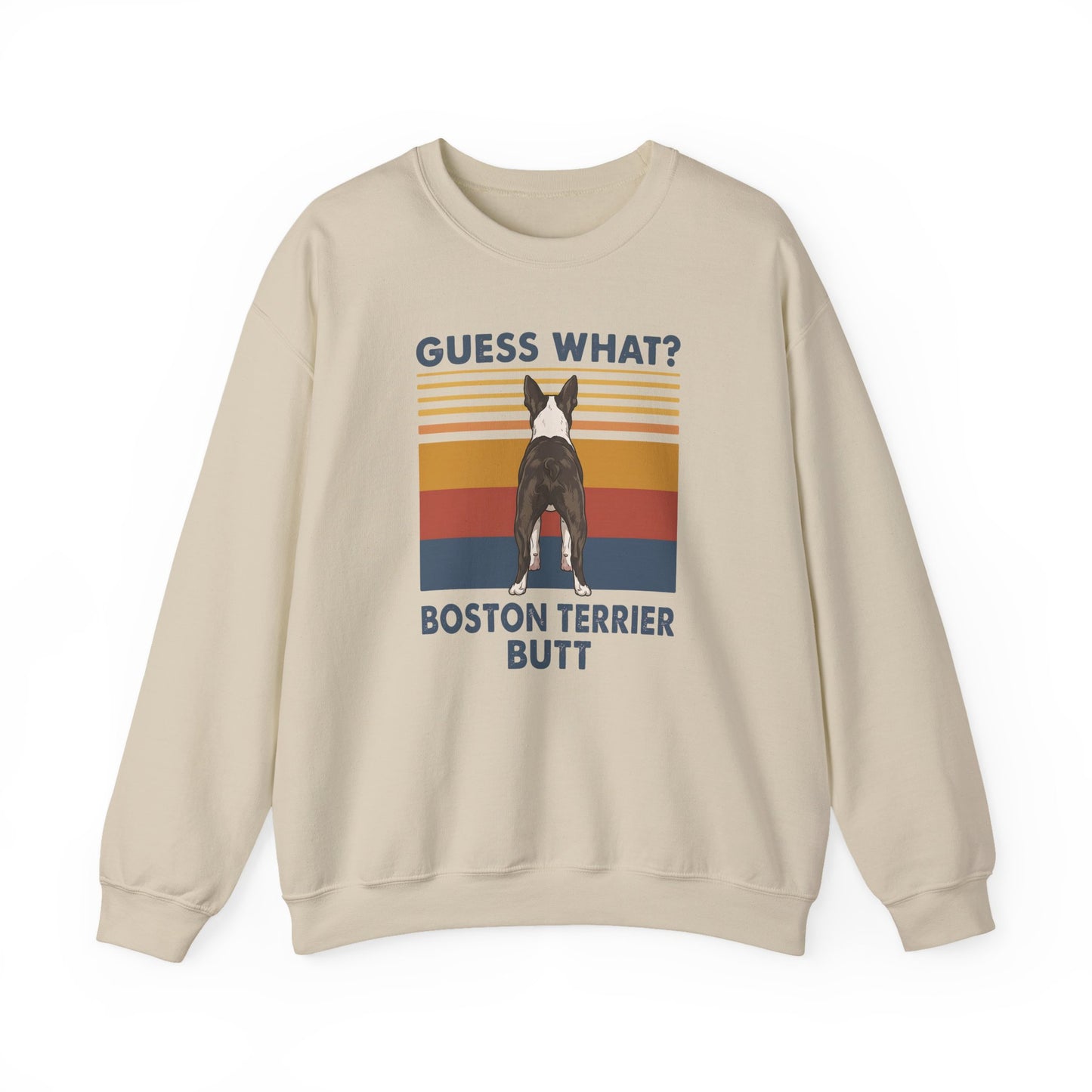 Boston Terrier Guess What Crewneck Sweatshirt
