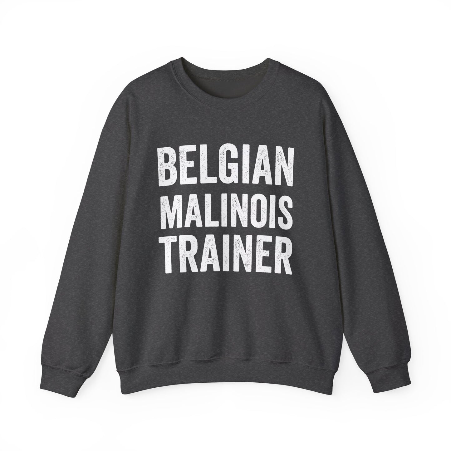 Belgian Malinois Trainer Crewneck Sweatshirt
