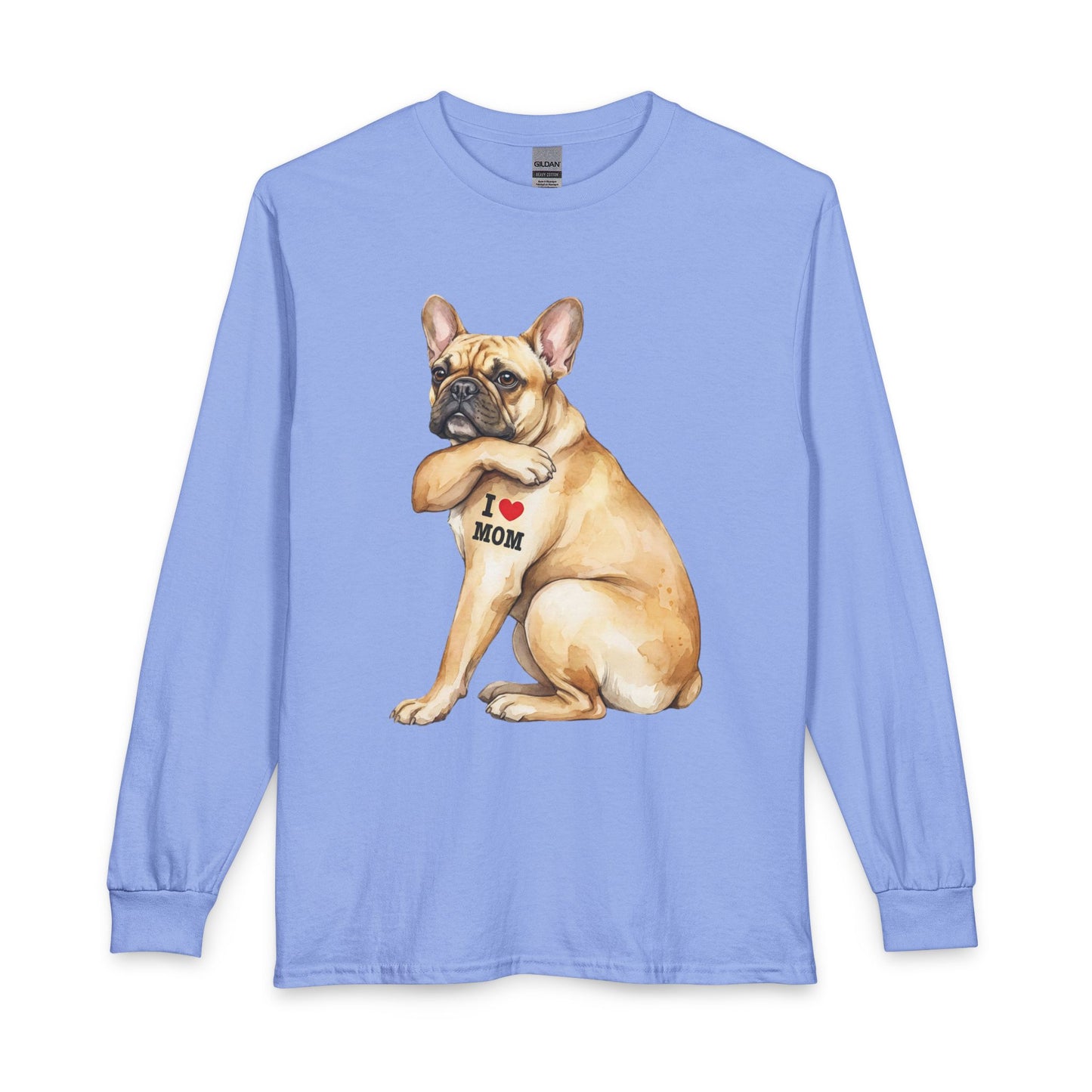 French Bulldog I Love Mom Long Sleeve Carolina Blue