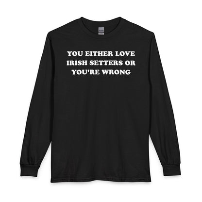 Love Irish Setter Long Sleeve