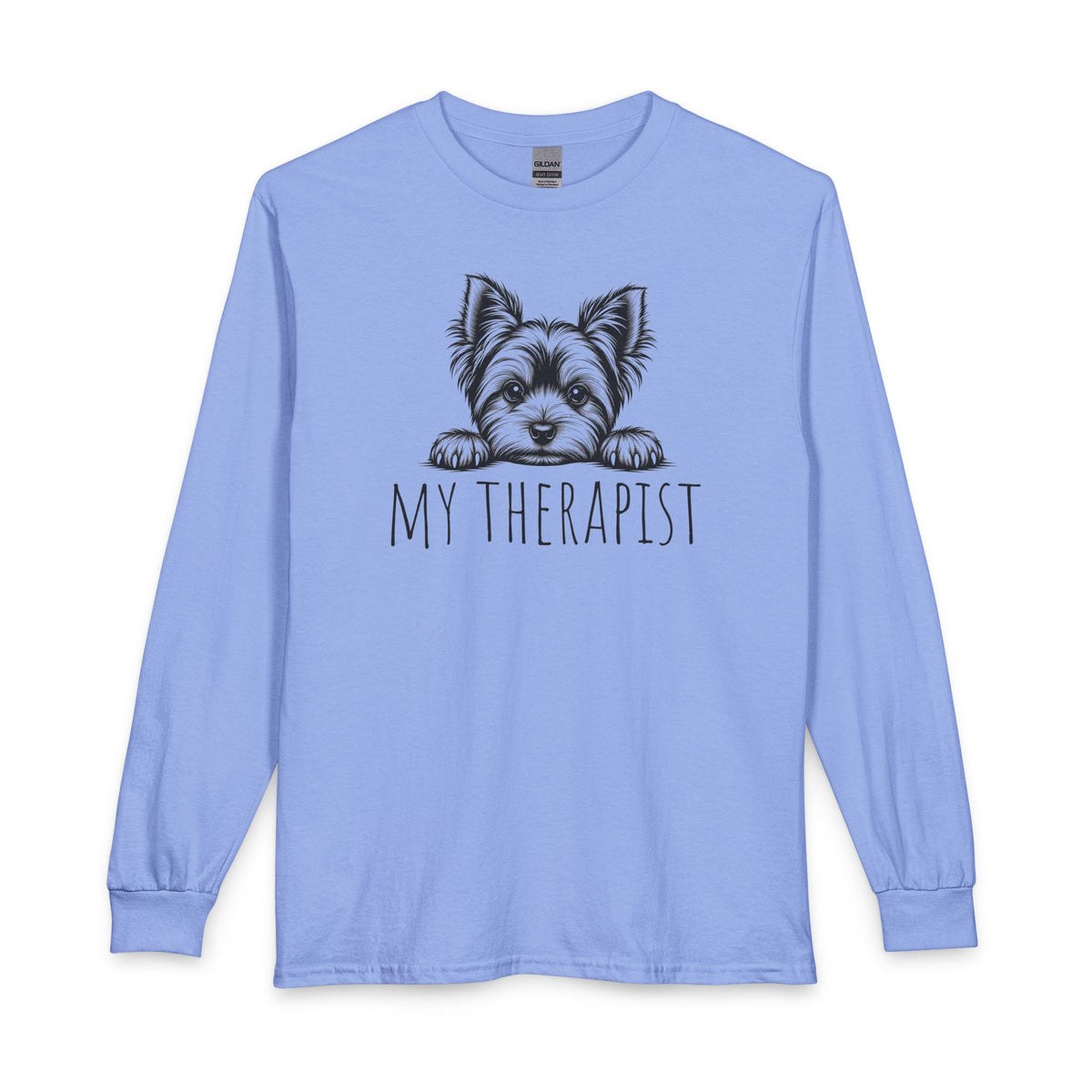 Yorkshire Terrier My Therapist Long Sleeve Carolina Blue