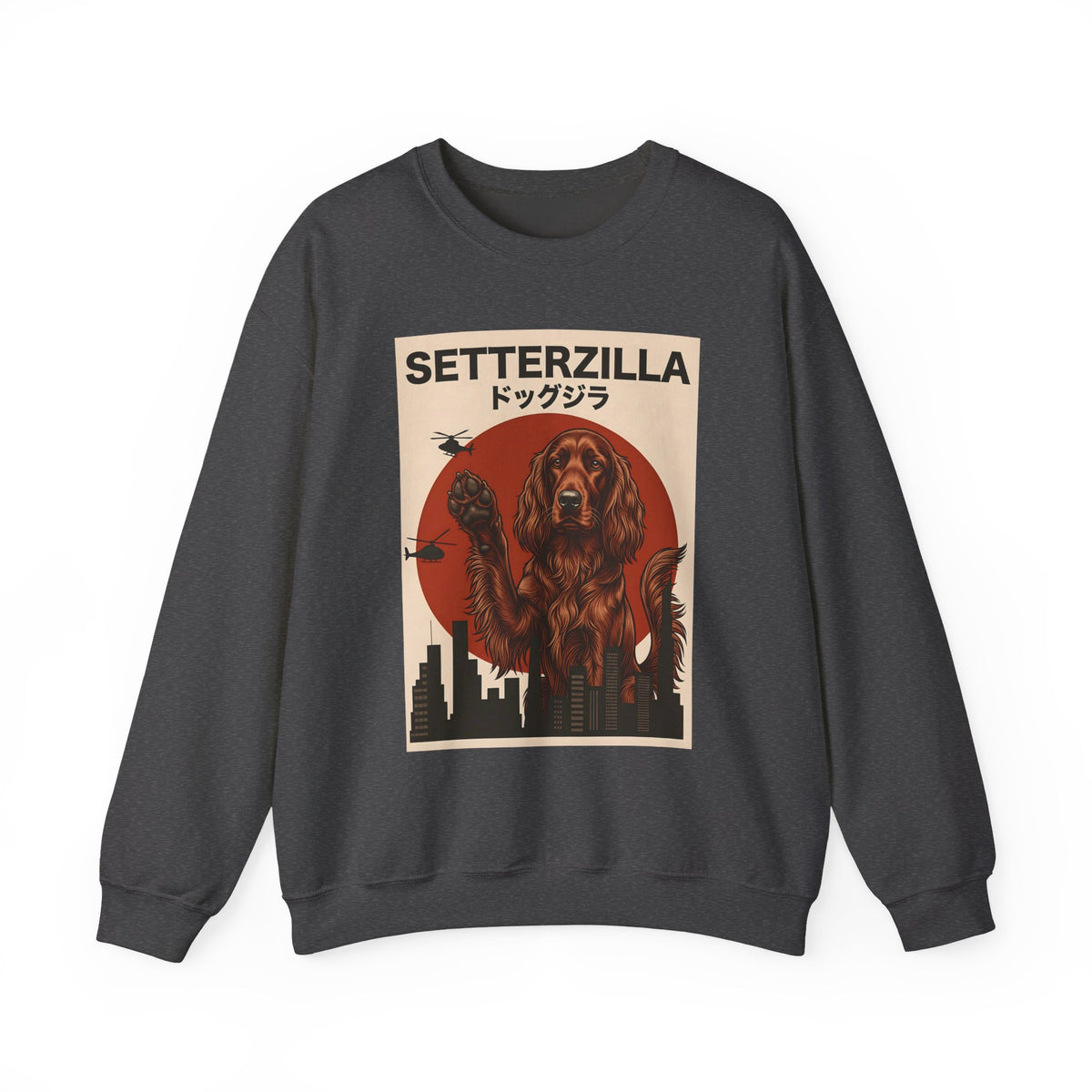 Irish Setter Setterzilla Crewneck Sweatshirt