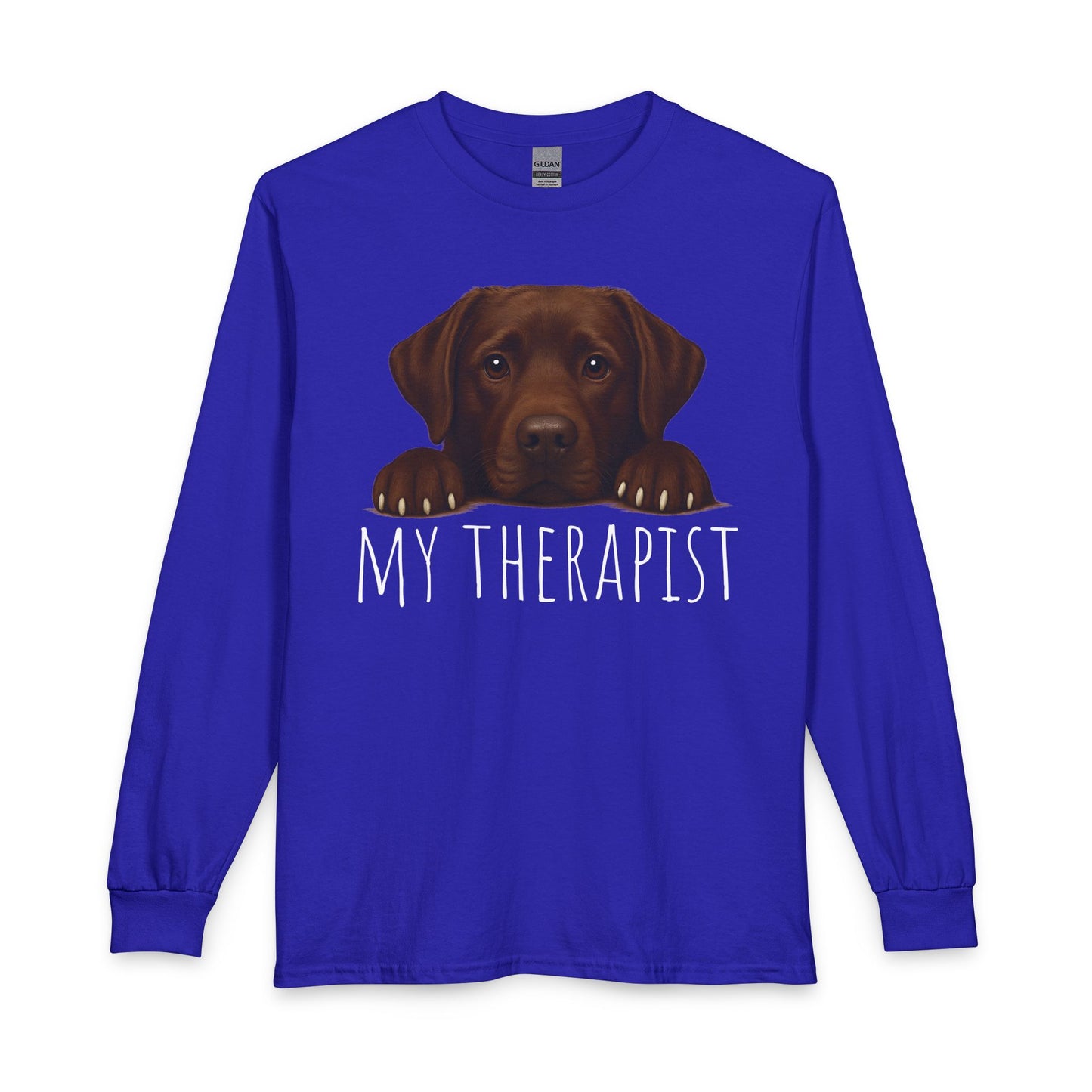 My Therapist Chocolate Lab Long Sleeve