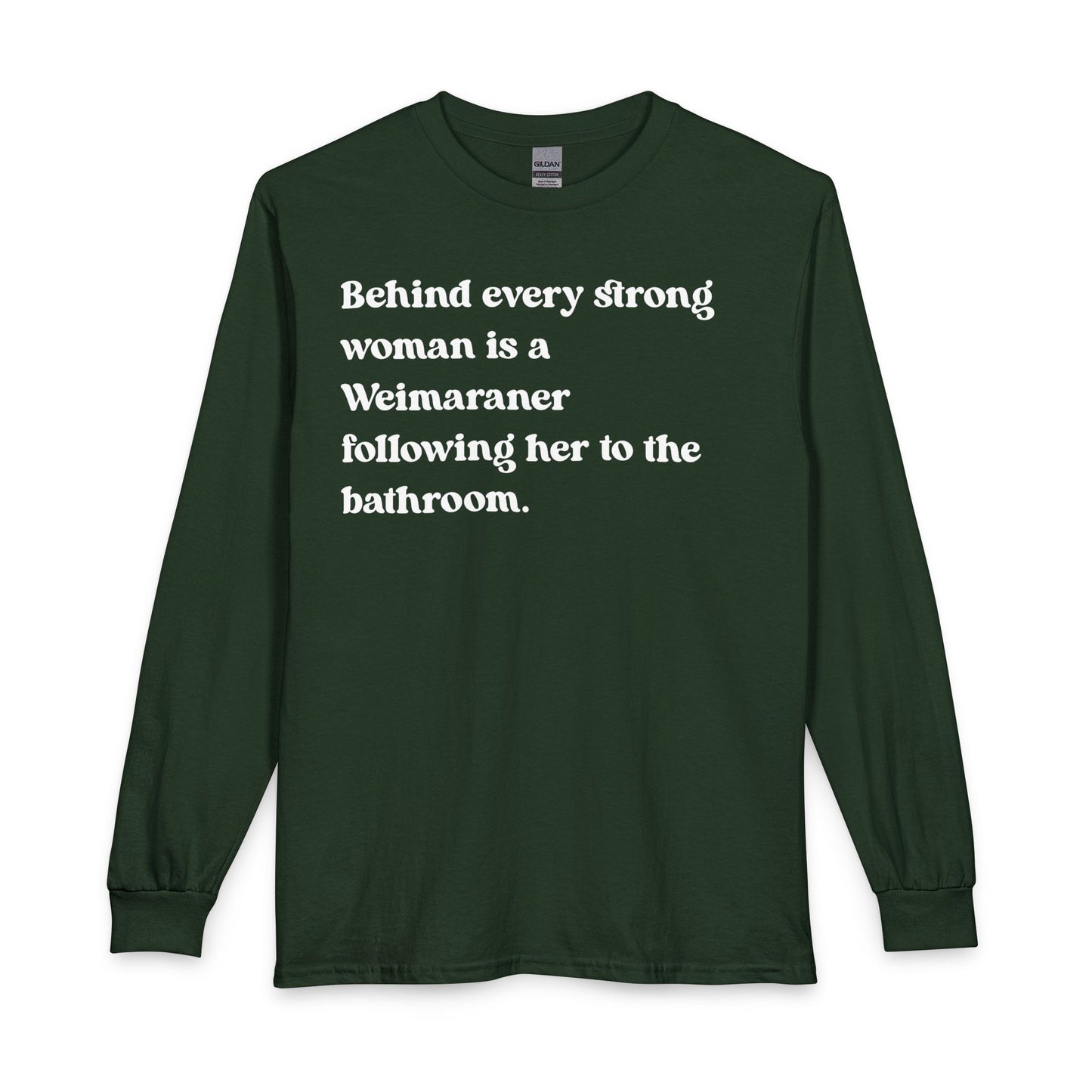 Weimaraner Strong Woman Long Sleeve Forest Green