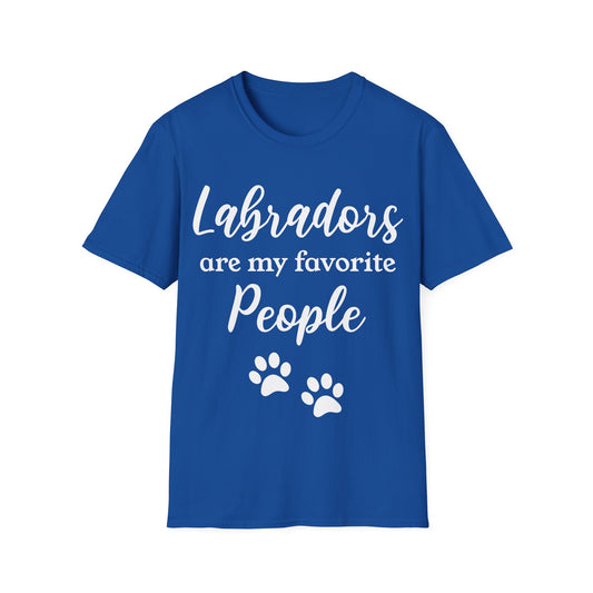 Labradors Are My Favorite People Tee