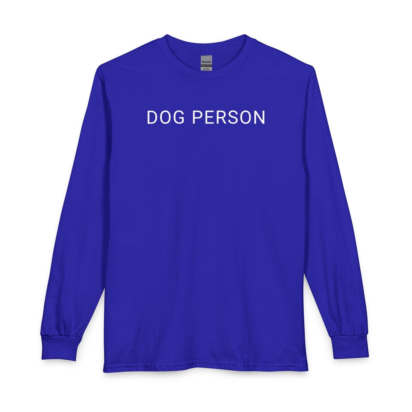 Dog Person Long Sleeve