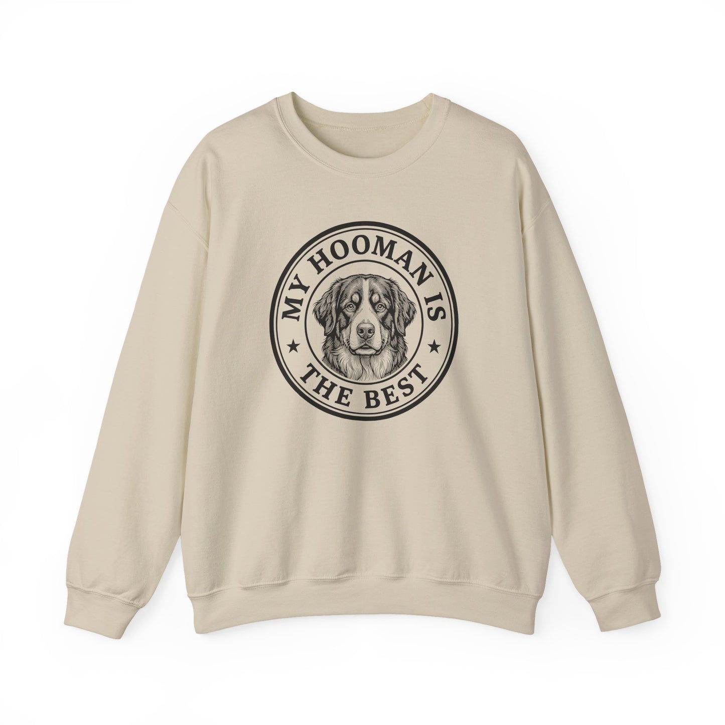 Bernese Mountain Dog My Hooman Crewneck Sweatshirt Sand