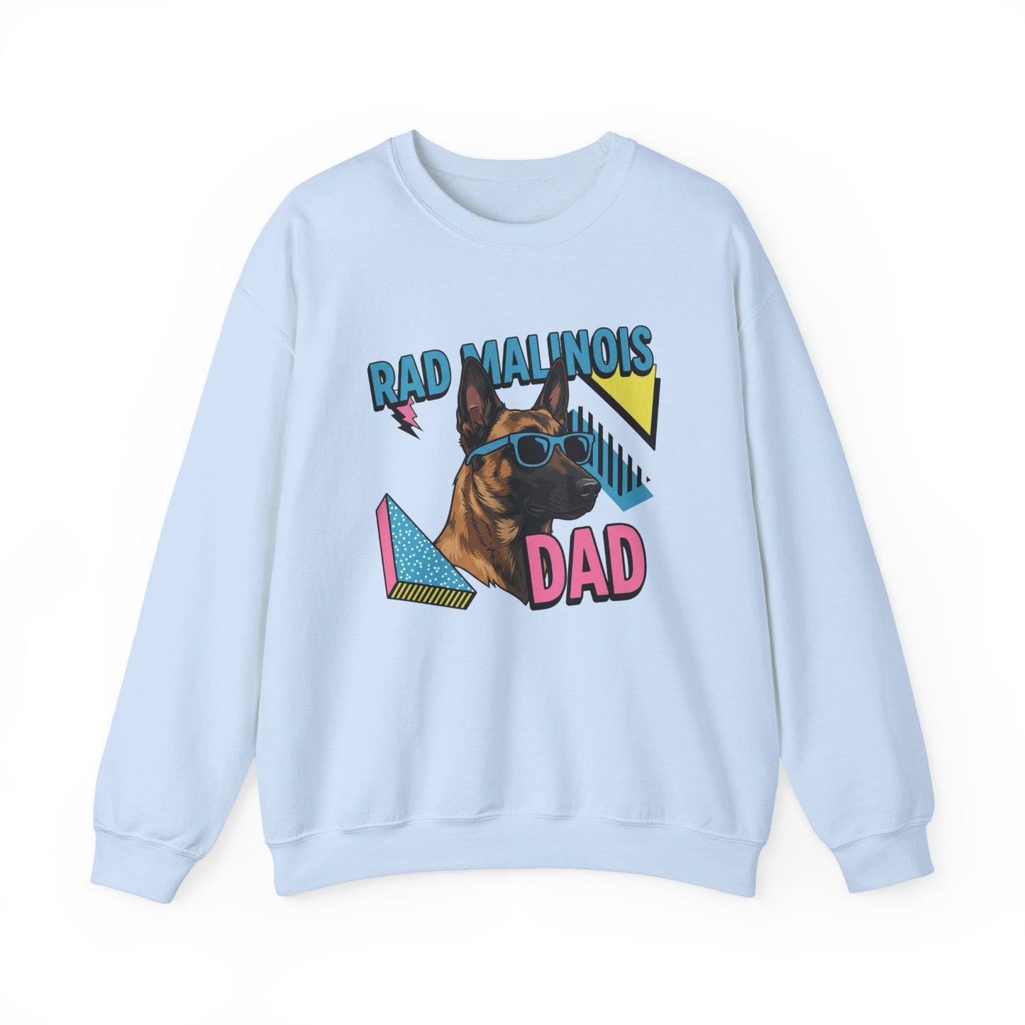 Rad Malinois Dad Crewneck Sweatshirt