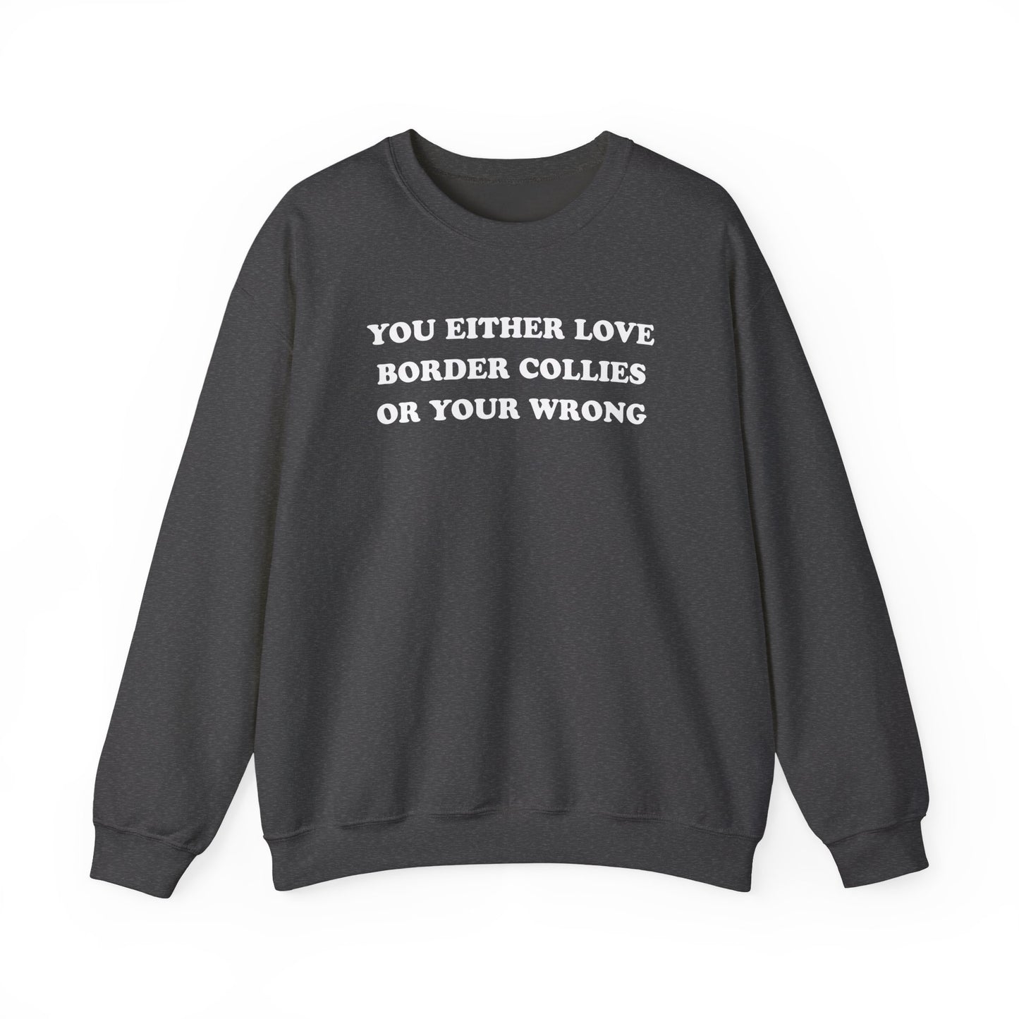 Love Border Collies Crewneck Sweatshirt