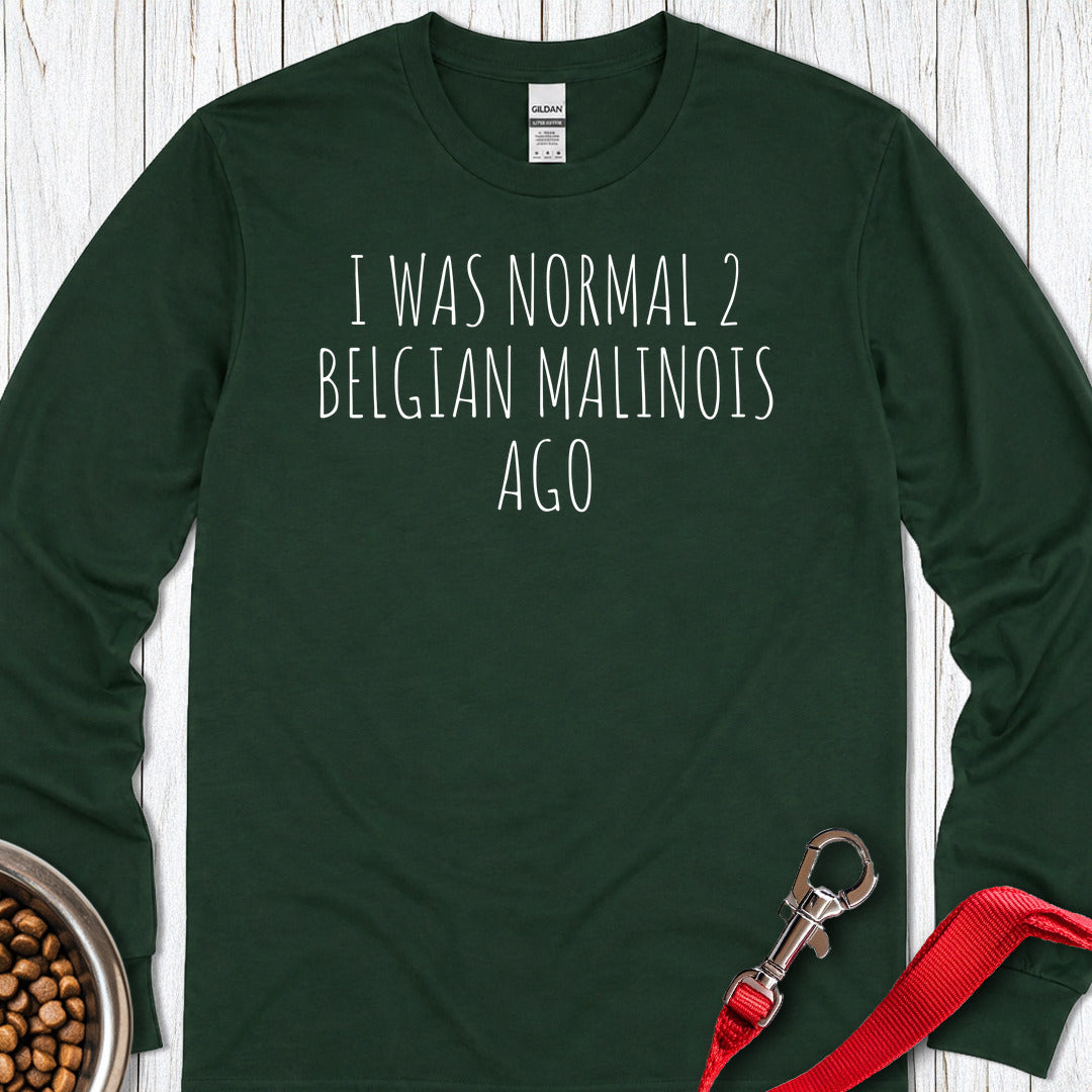 2 Belgian Malinois Long Sleeve — Forest Green