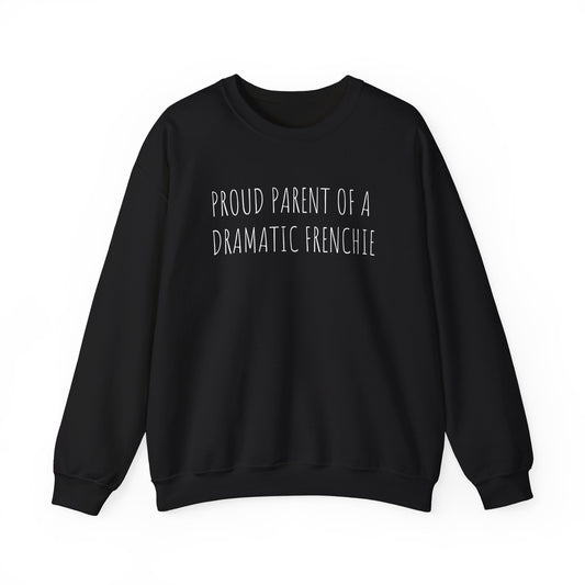 Dramatic Frenchie Crewneck Sweatshirt Black