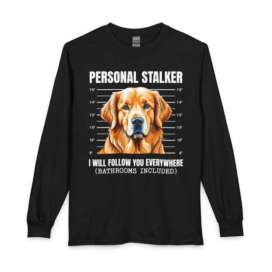 Golden Retriever Personal Stalker Long Sleeve