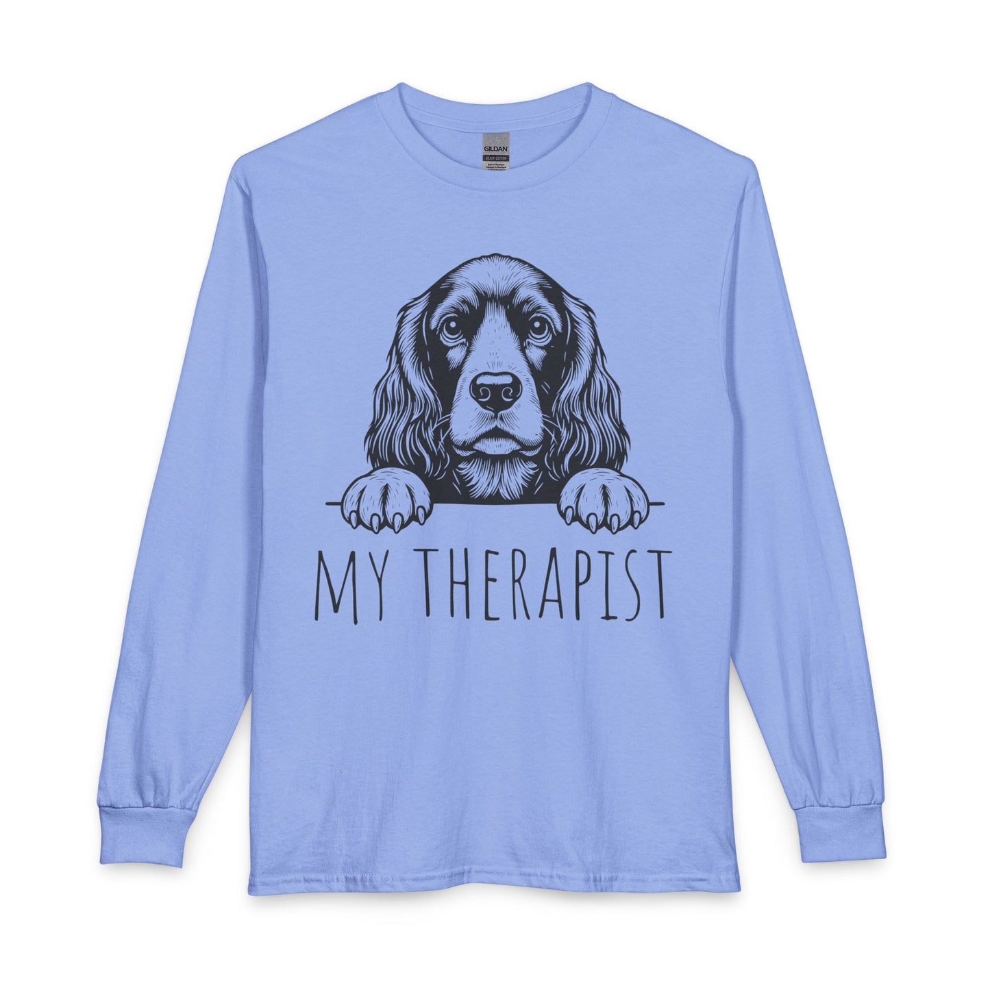 Cocker Spaniel  My Therapist Long Sleeve