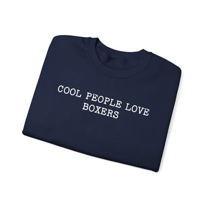 Cool People Love Boxers Crewneck Sweatshirt