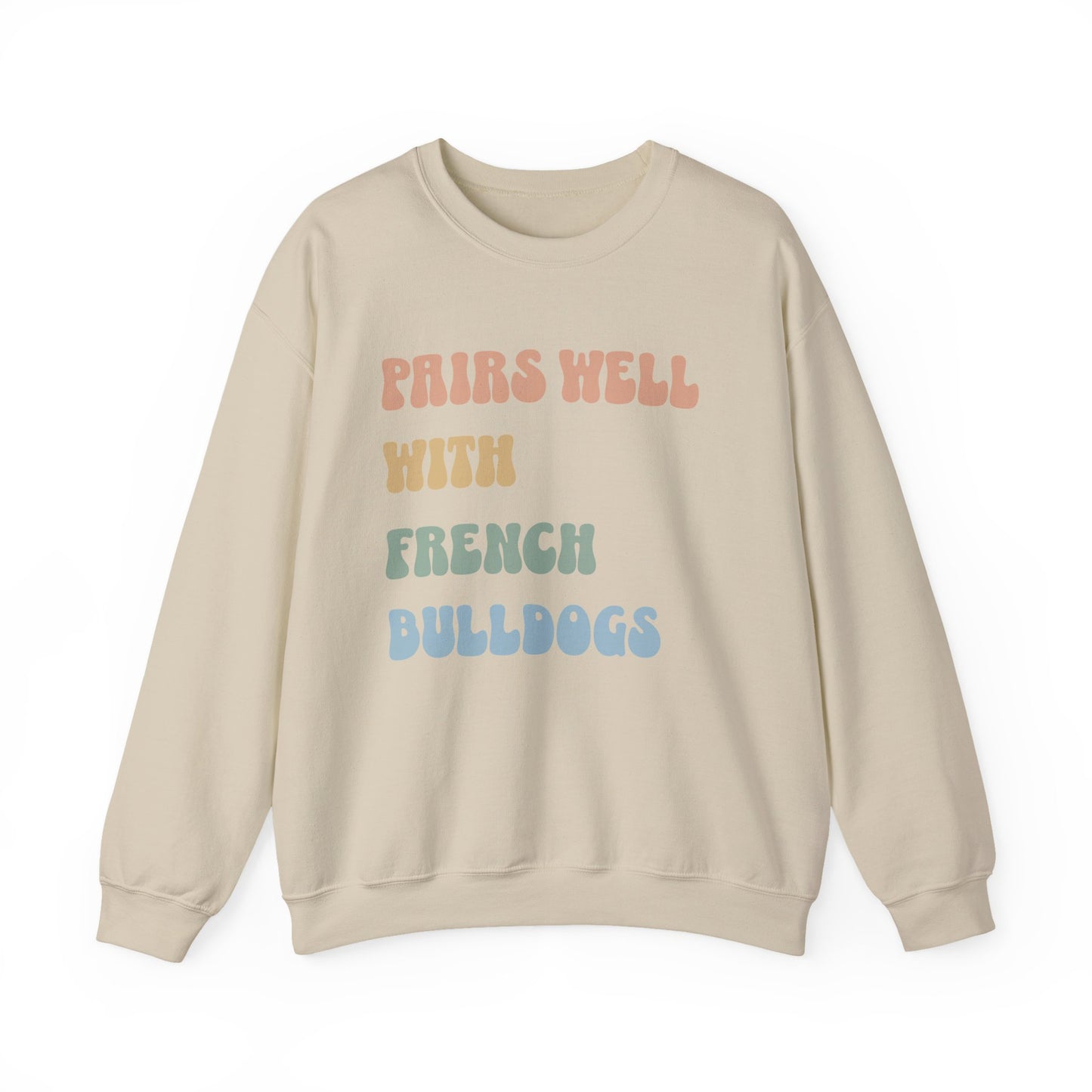 Pairs Well With Frenchies Crewneck Sweatshirt Sand