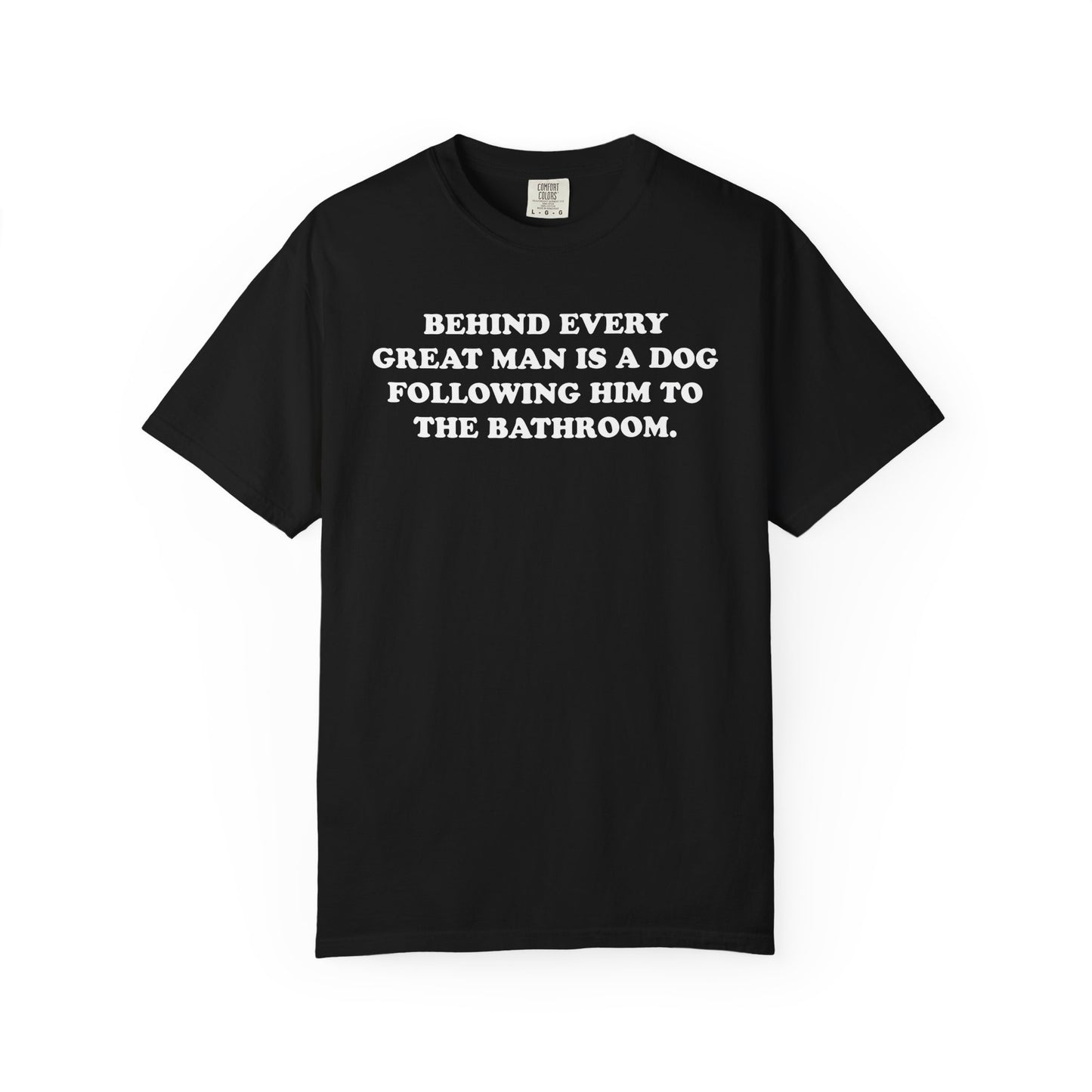 Great Man Dog Bathroom Premium Tee