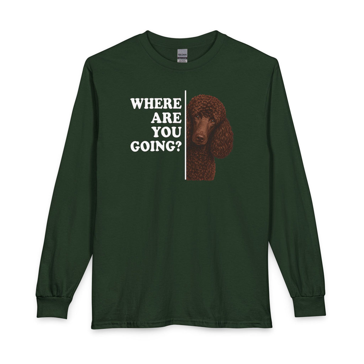 Standard Poodle Where Are You Going Chocolate Long Sleeve