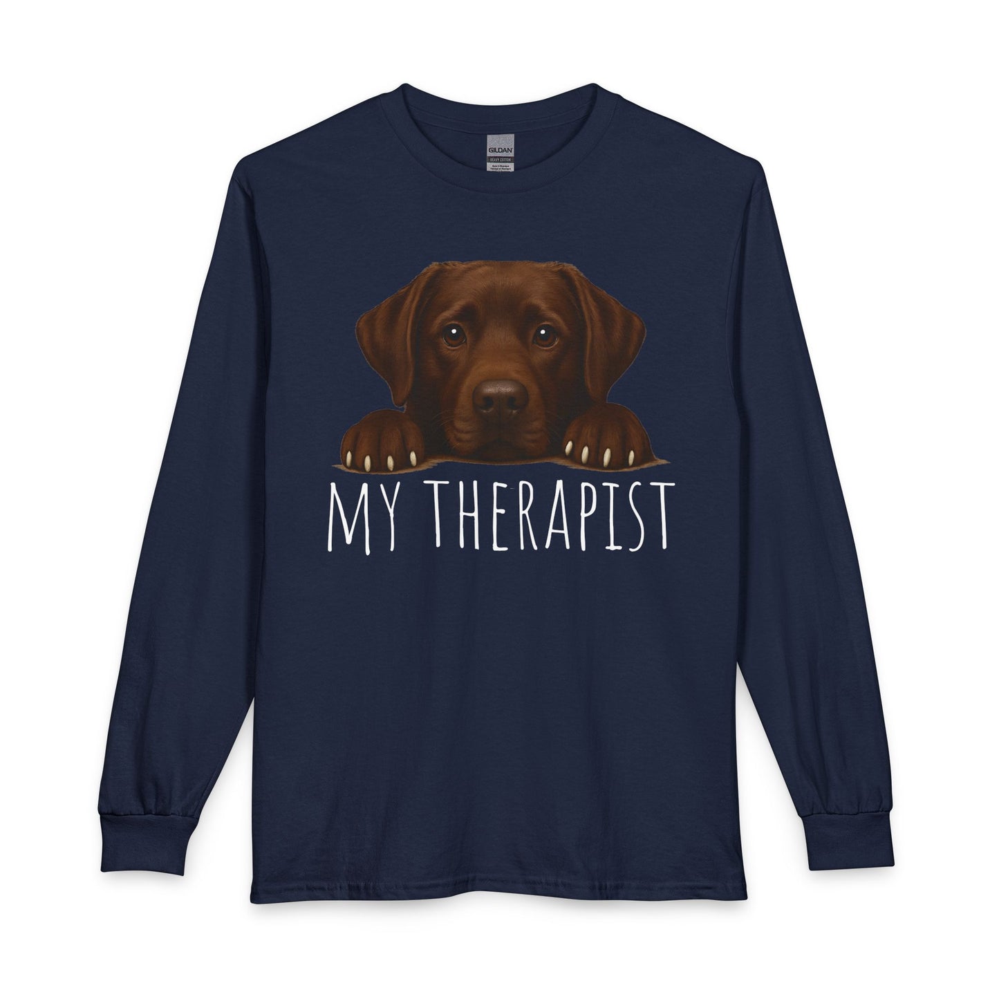 My Therapist Chocolate Lab Long Sleeve