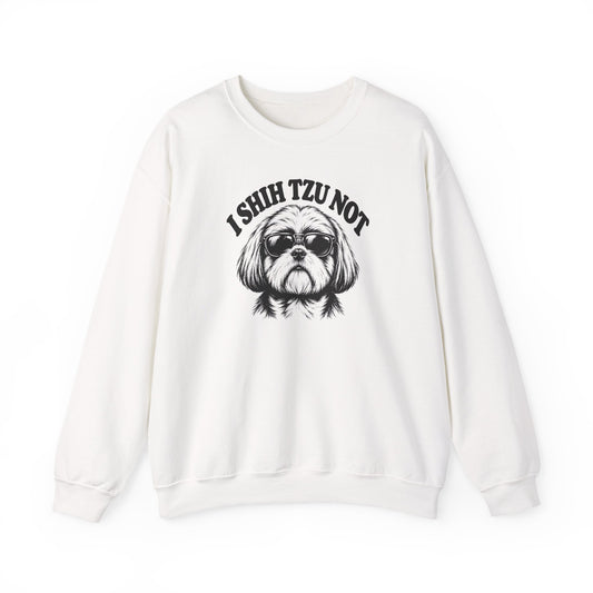I Shih Tzu Not Crewneck Sweatshirt White