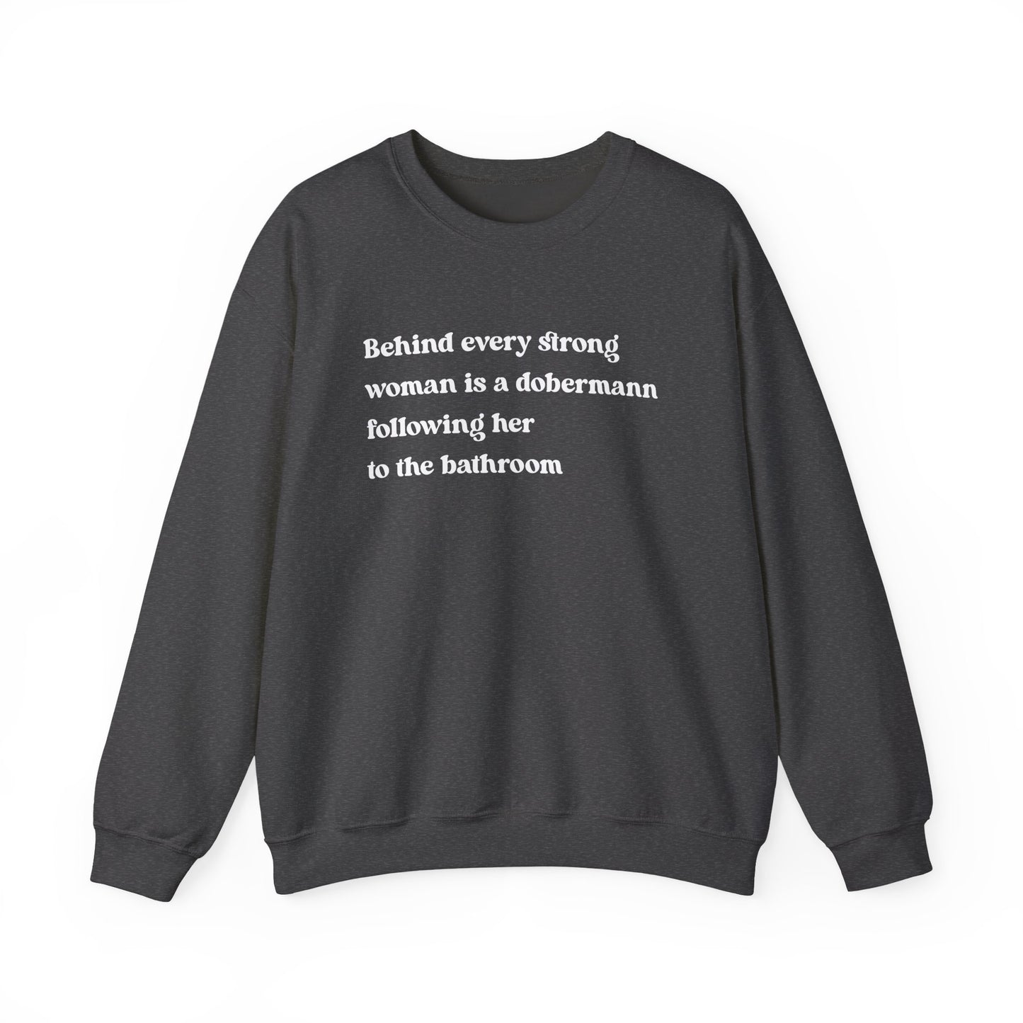 Doberman Strong Woman Crewneck Sweatshirt