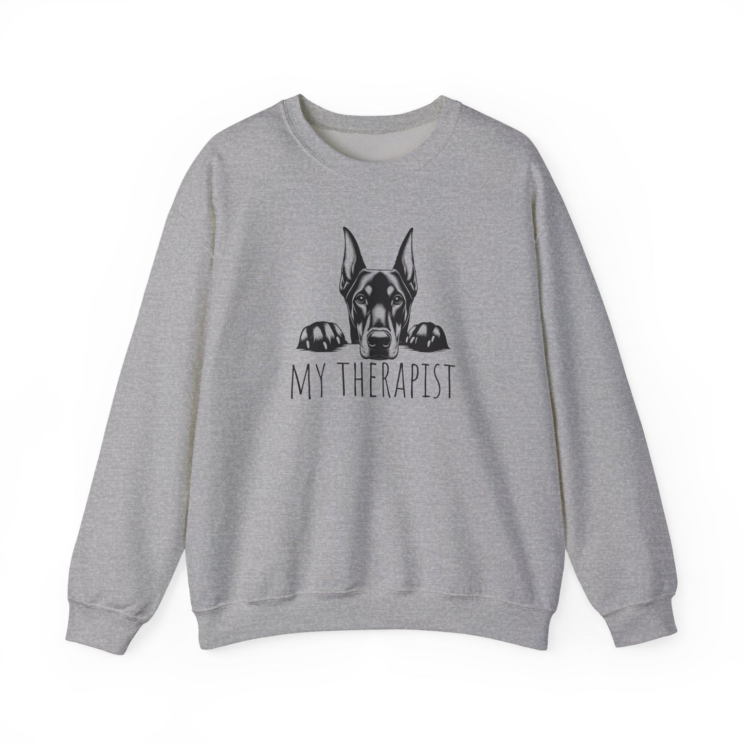 Doberman My Therapist Crewneck Sweatshirt