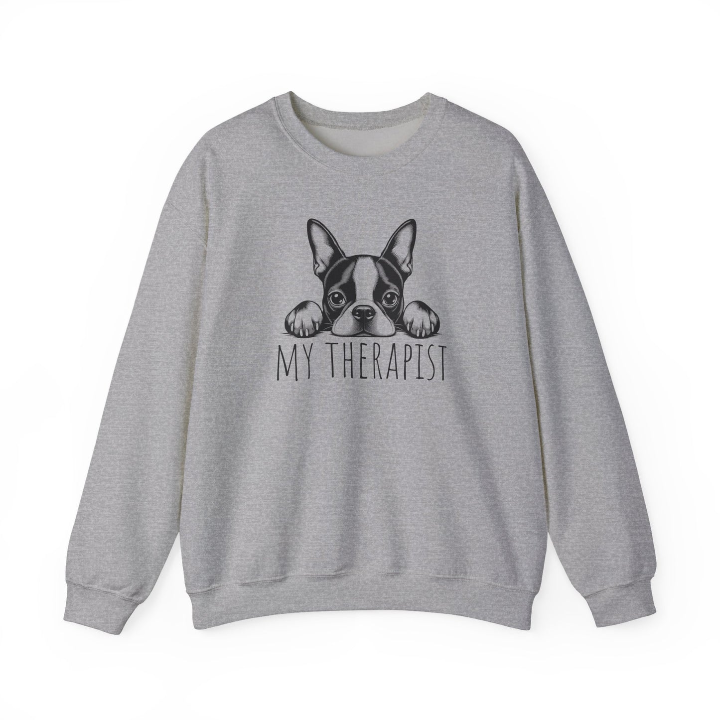 Boston Terrier My Therapist Crewneck Sweatshirt