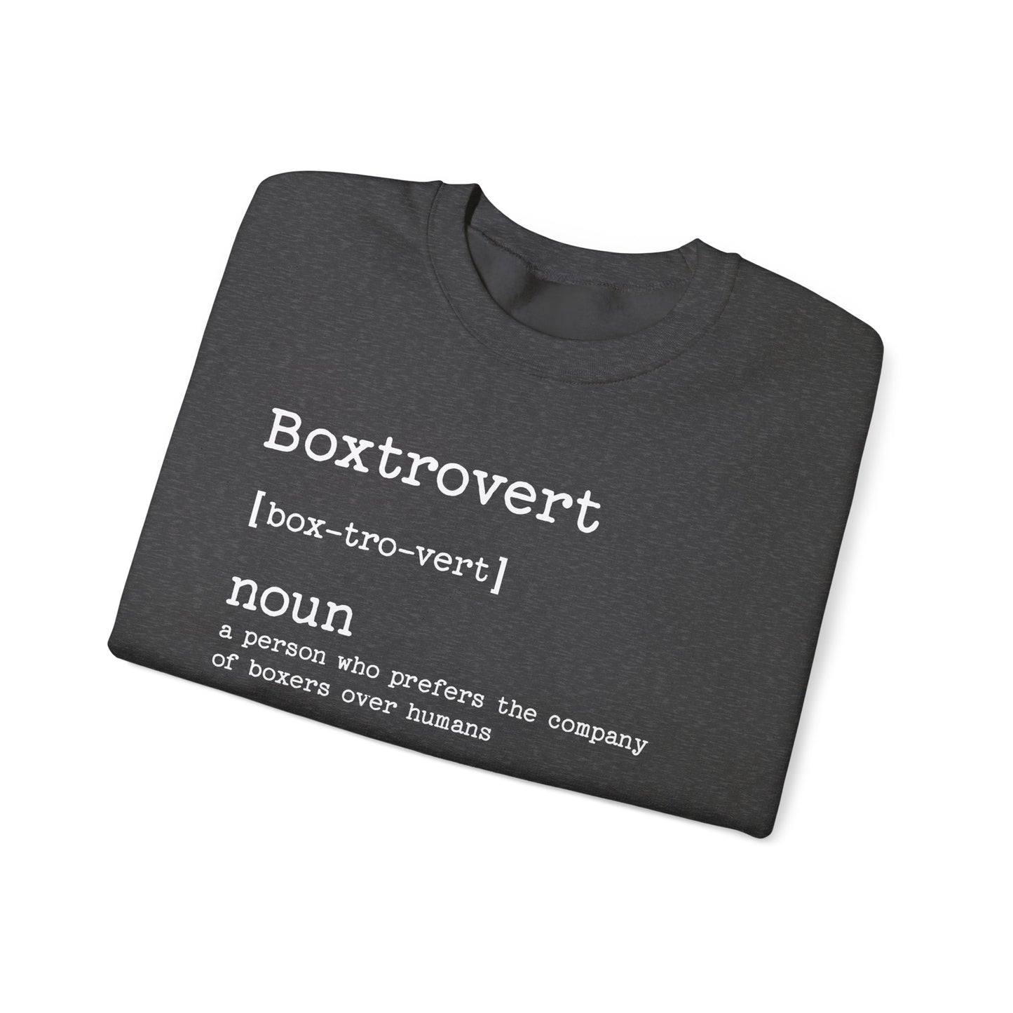 Boxer Boxtrovert Crewneck Sweatshirt
