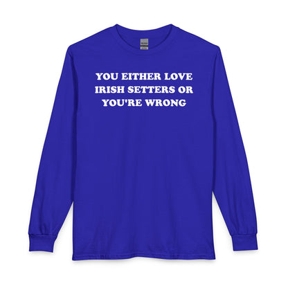 Love Irish Setter Long Sleeve