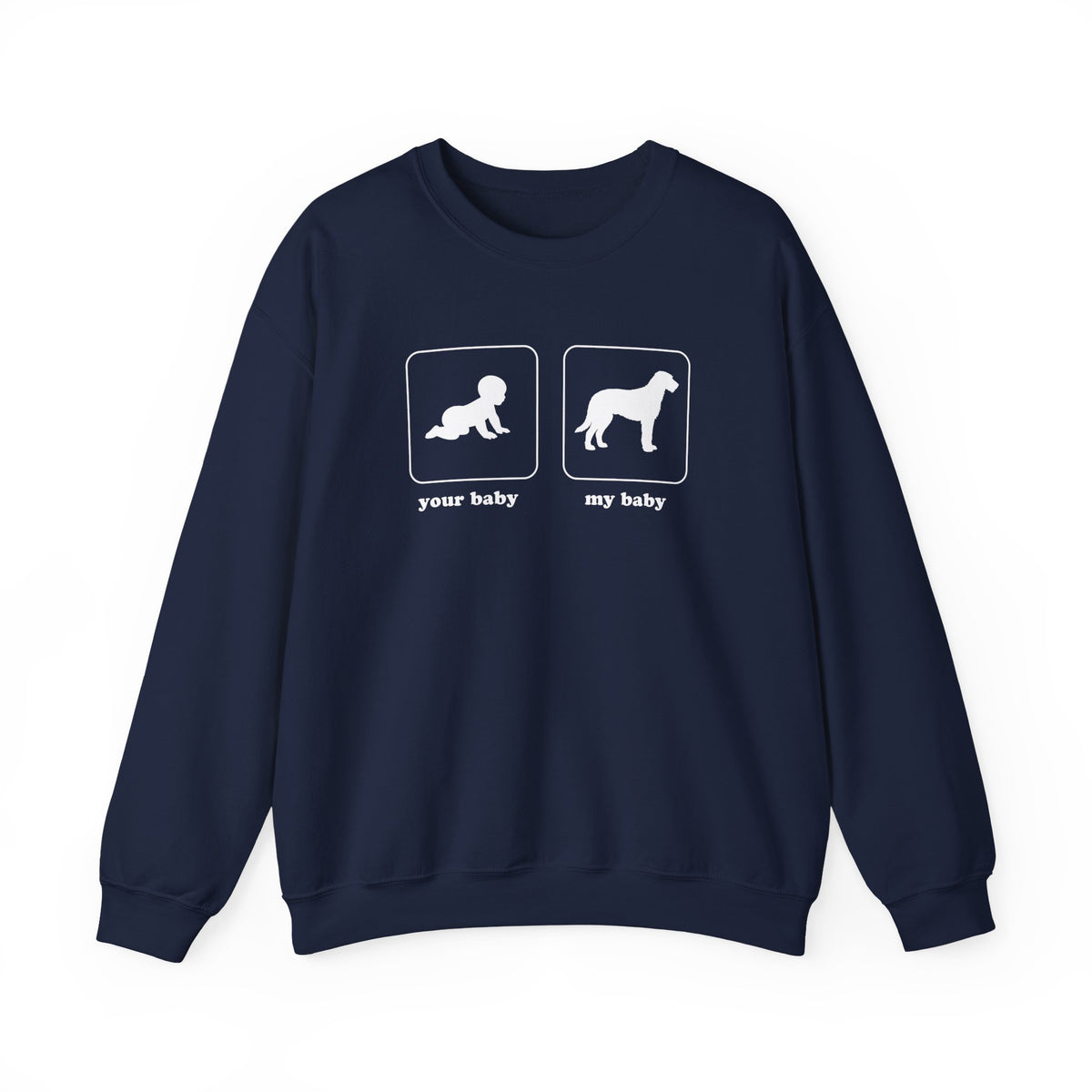 My Baby Irish Wolfhound Crewneck Sweatshirt