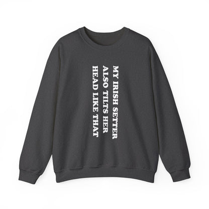 Irish Setter Tilts Her Head Crewneck Sweatshirt