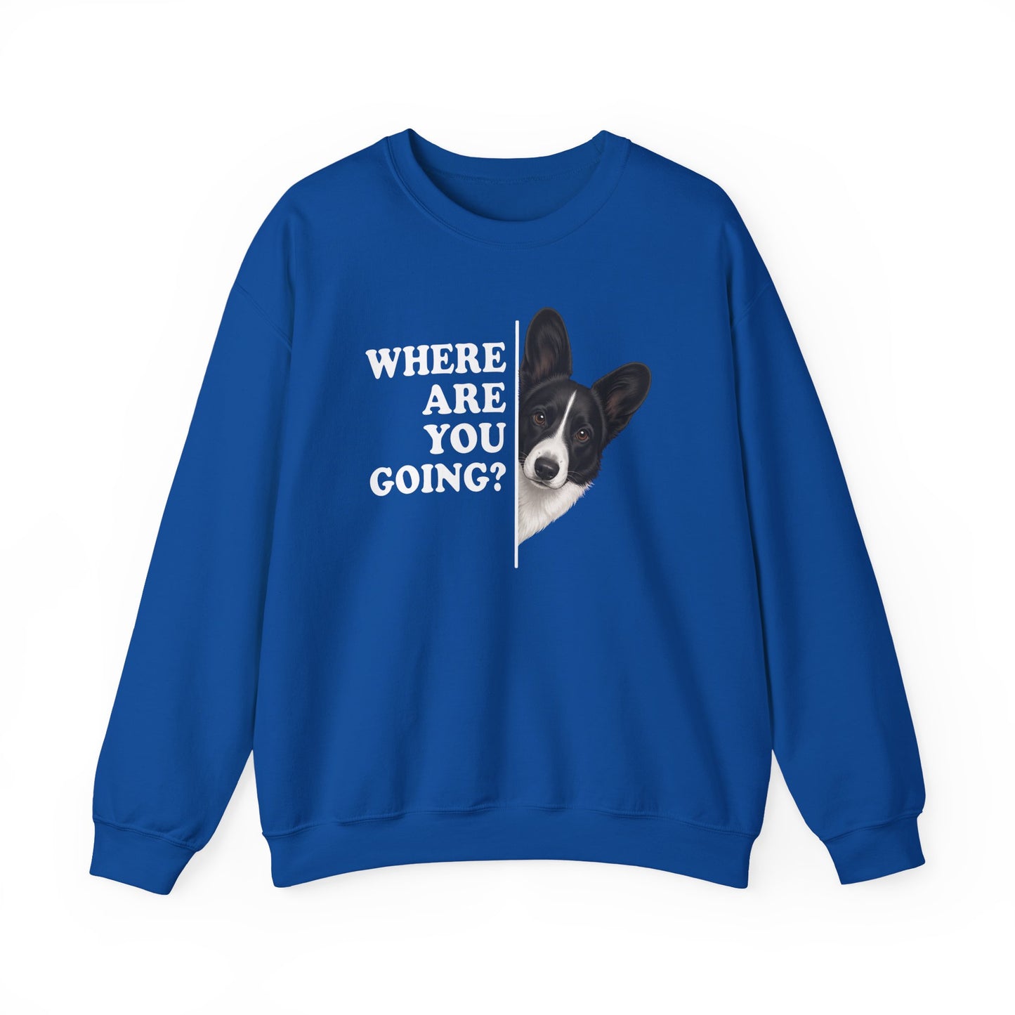 Cardigan Welsh Corgi Black And White Where Are You Going Crewneck Sweatshirt