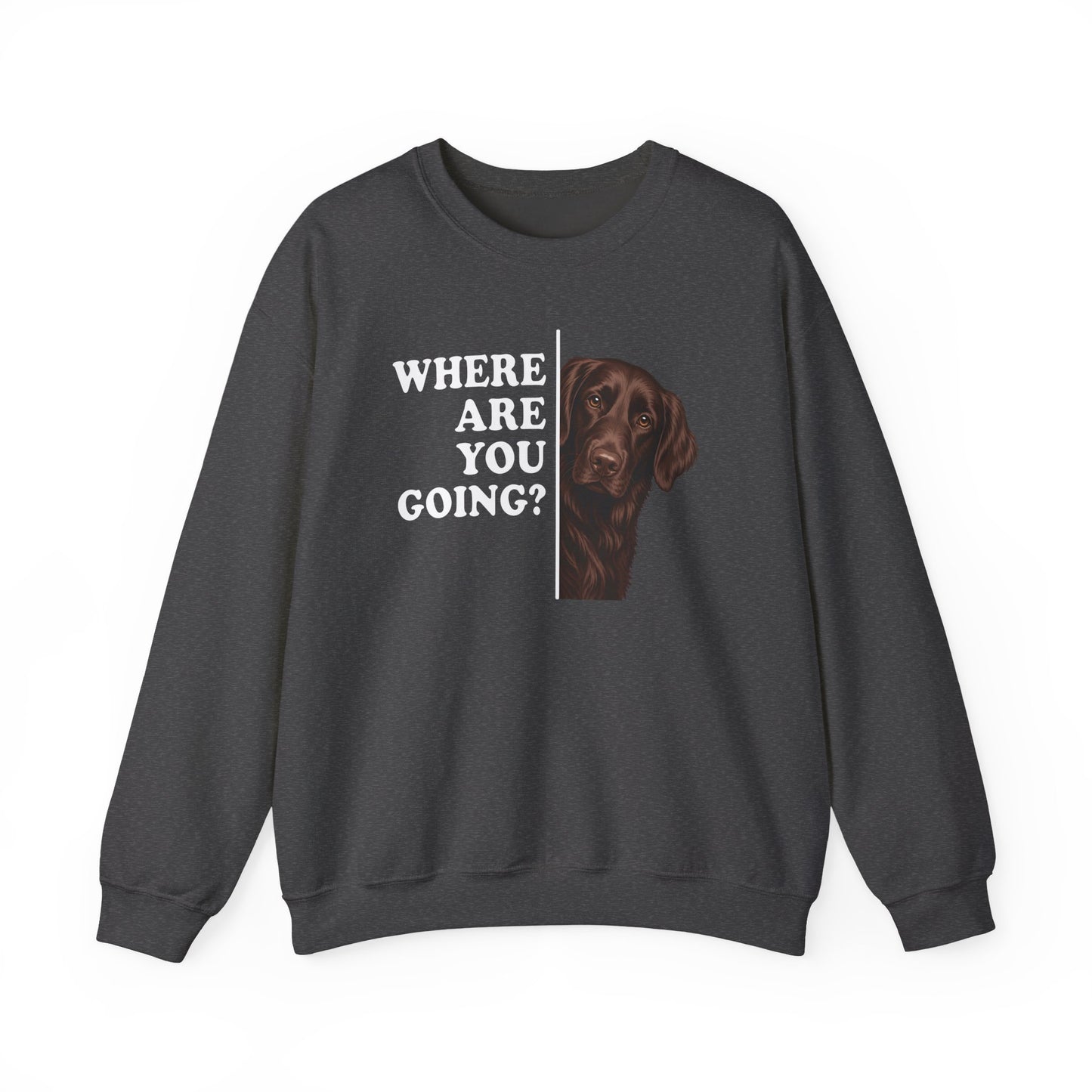 Flat Coated Retriever Where Are You Going Crewneck Sweatshirt