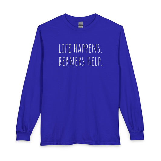Life Happens Berners Help Long Sleeve Royal