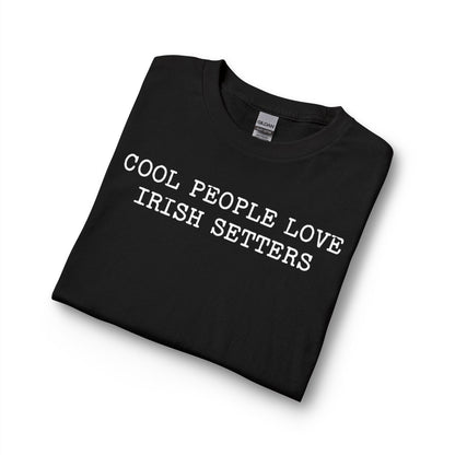 Cool People Love Irish Setters Long Sleeve