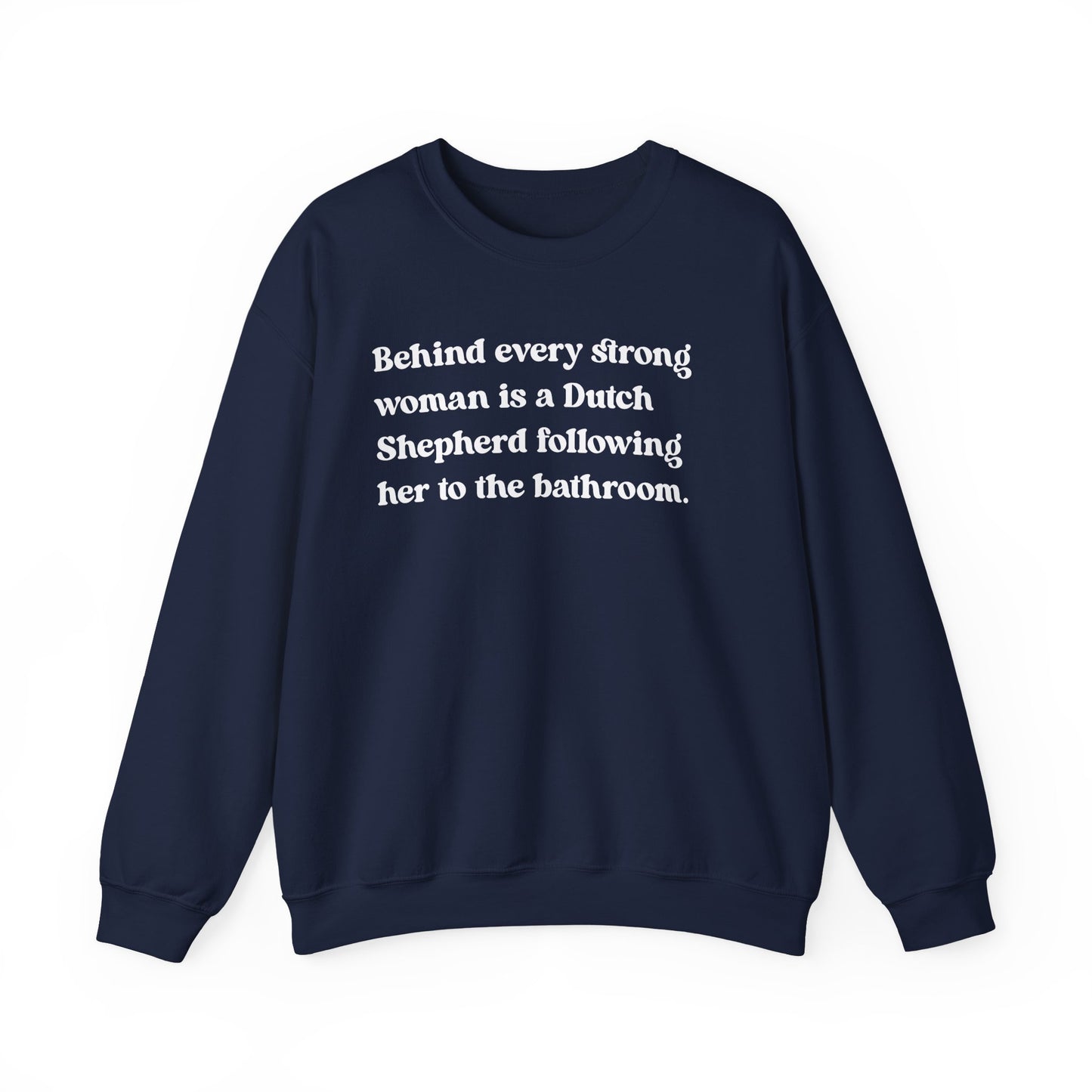 Dutch Shepherd Strong Woman Crewneck Sweatshirt