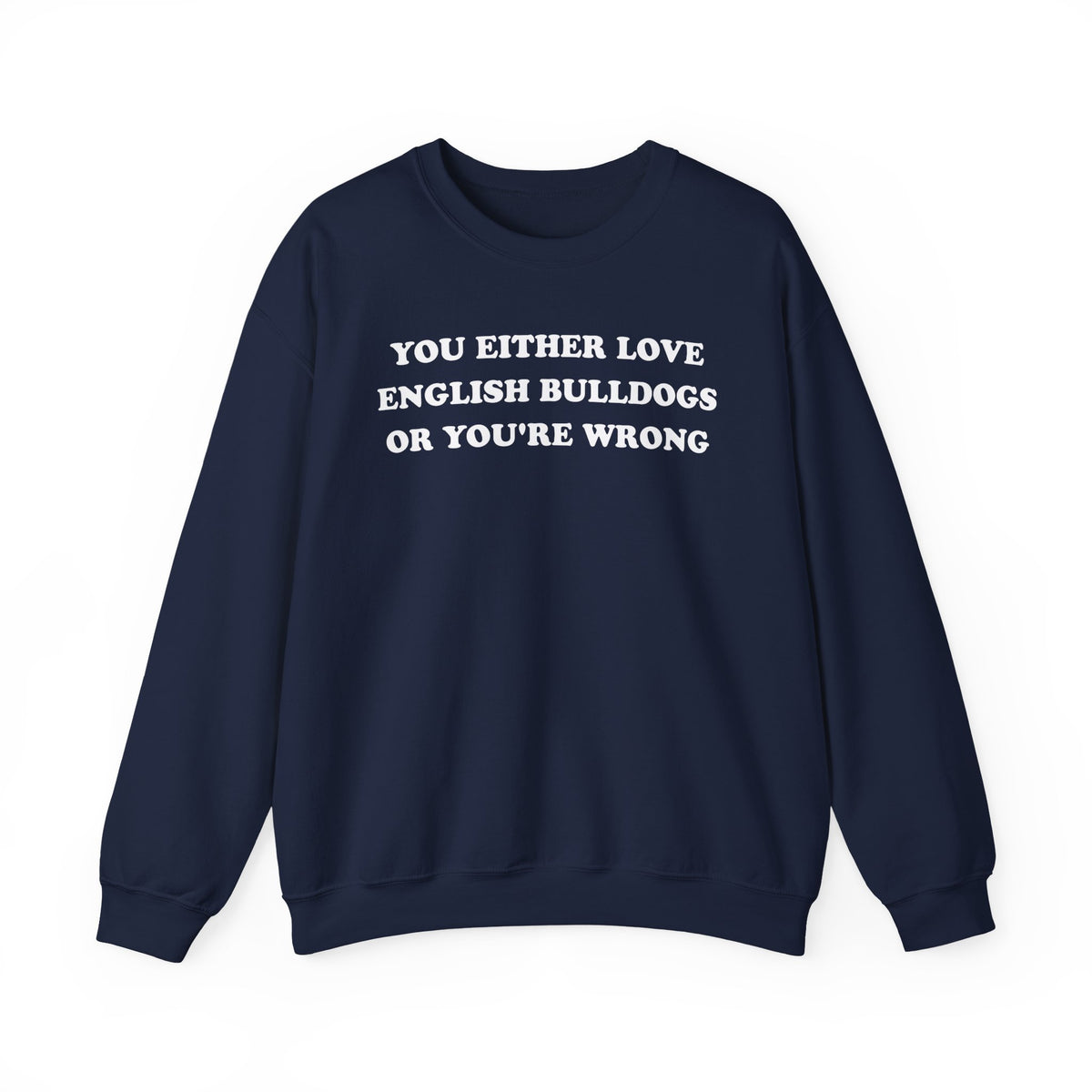 Love English Bulldog Crewneck Sweatshirt Navy