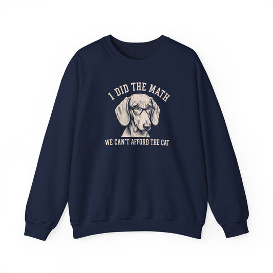 Dachshund I Did The Math Crewneck Sweatshirt Navy