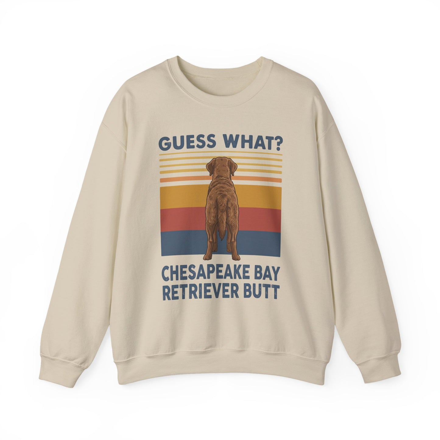 Chesapeake Bay Retriever Guess What Crewneck Sweatshirt