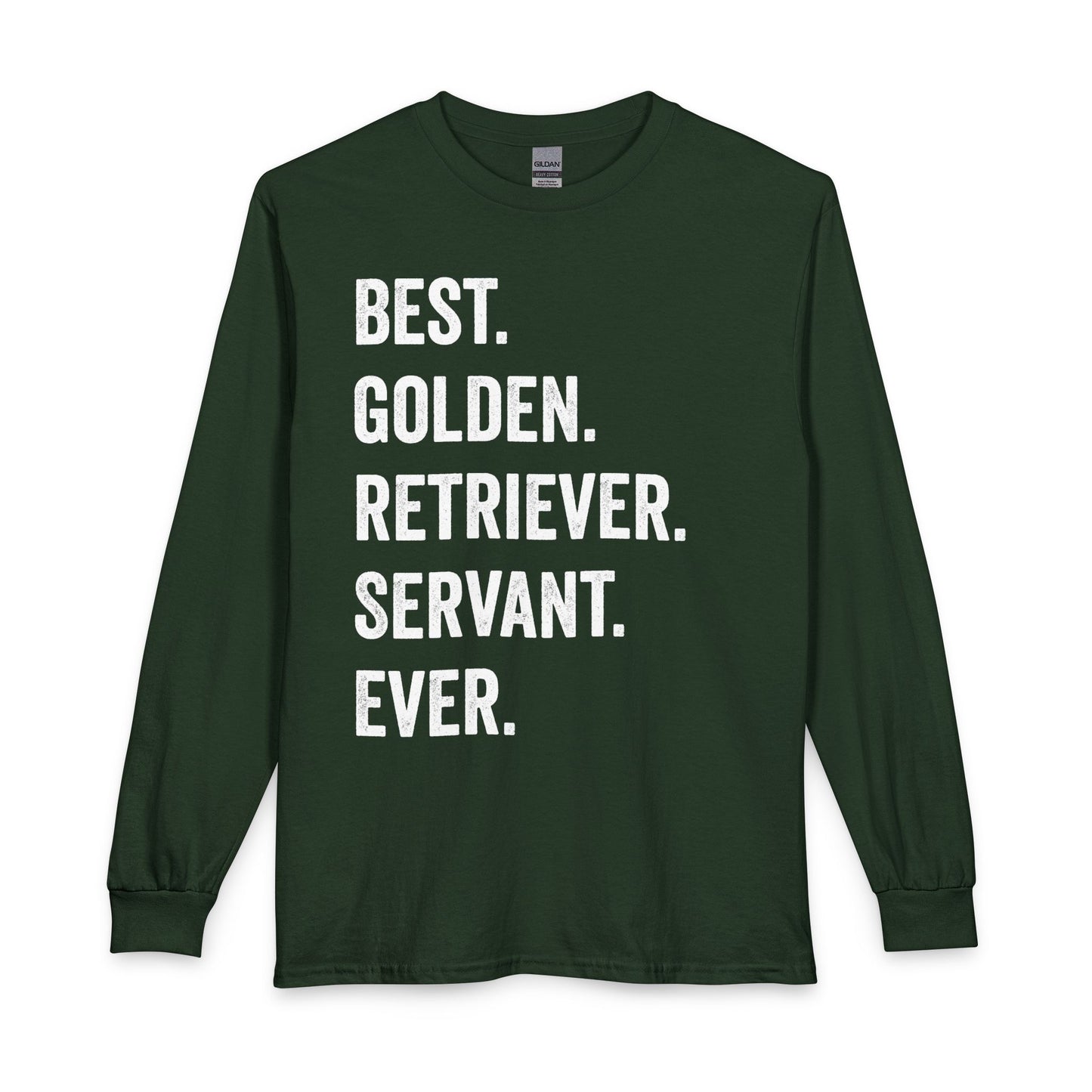 Best Golden Retriever Servant Ever Long Sleeve