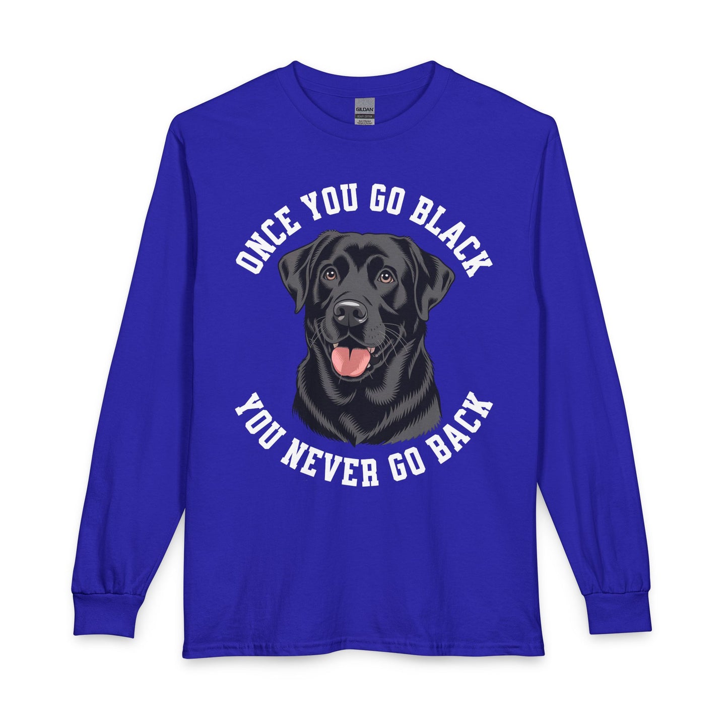 Funny Black Labrador Long Sleeve