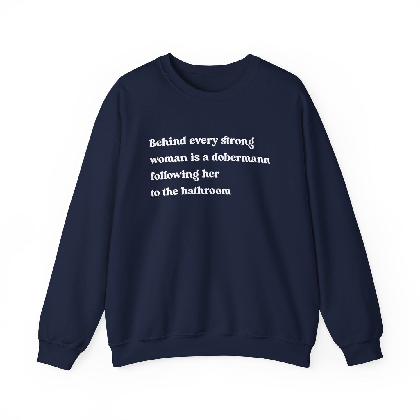 Doberman Strong Woman Crewneck Sweatshirt