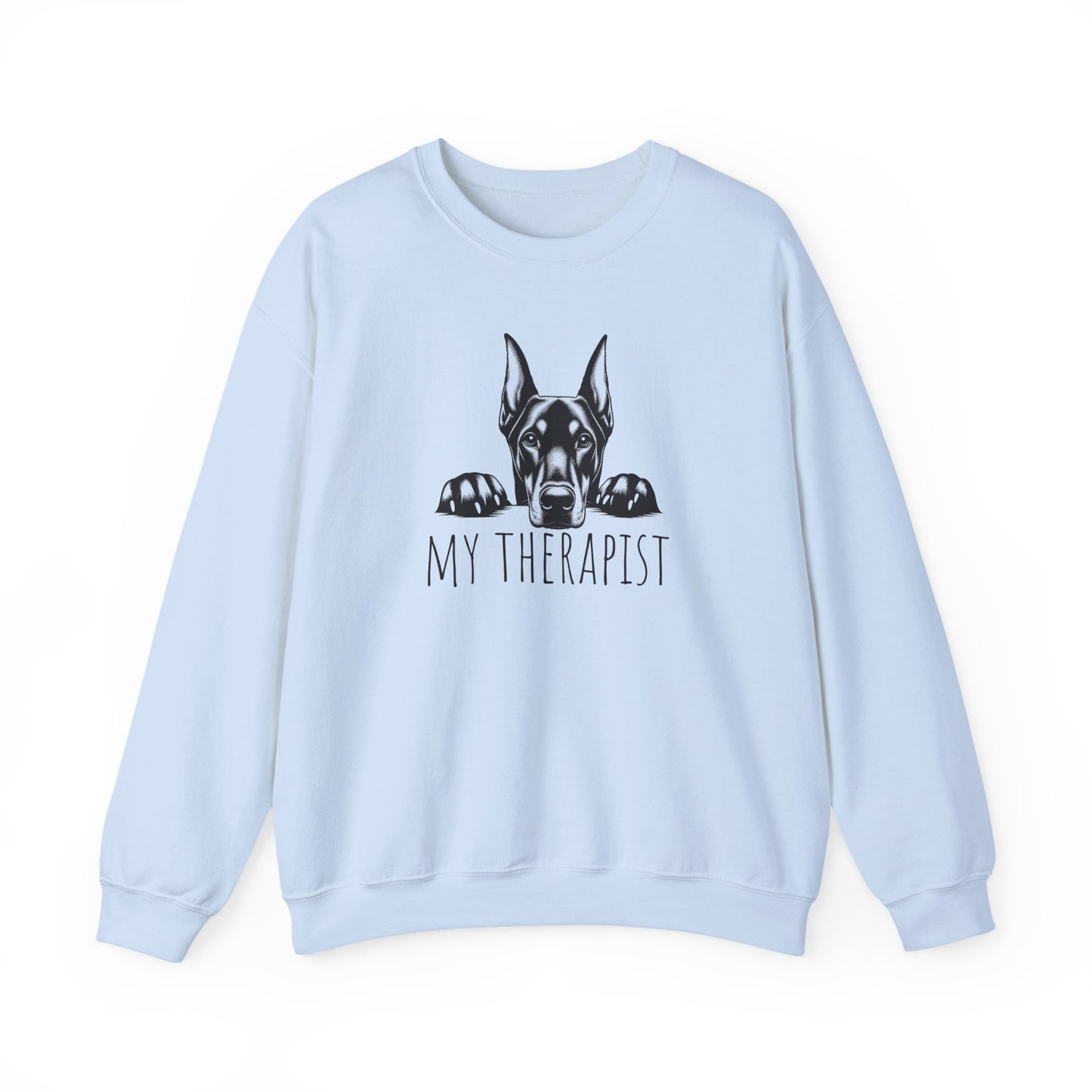 Doberman My Therapist Crewneck Sweatshirt
