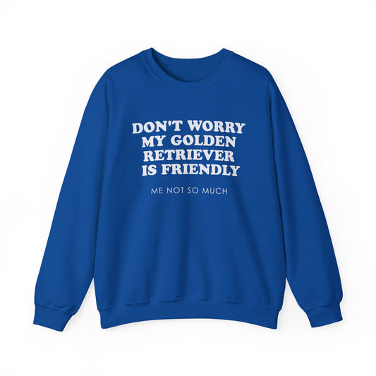 My Goldie Is Friendly Crewneck Sweatshirt Royal