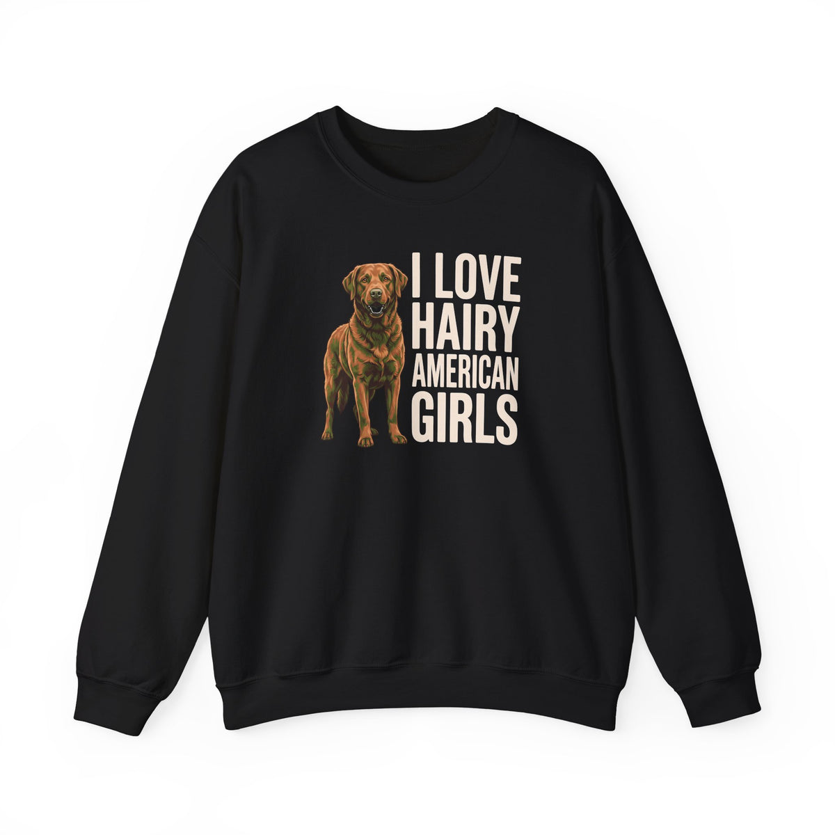 Chesapeake Bay Retriever Hairy Girls Crewneck Sweatshirt