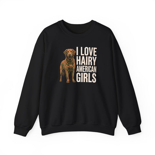 Chesapeake Bay Retriever Hairy Girls Crewneck Sweatshirt