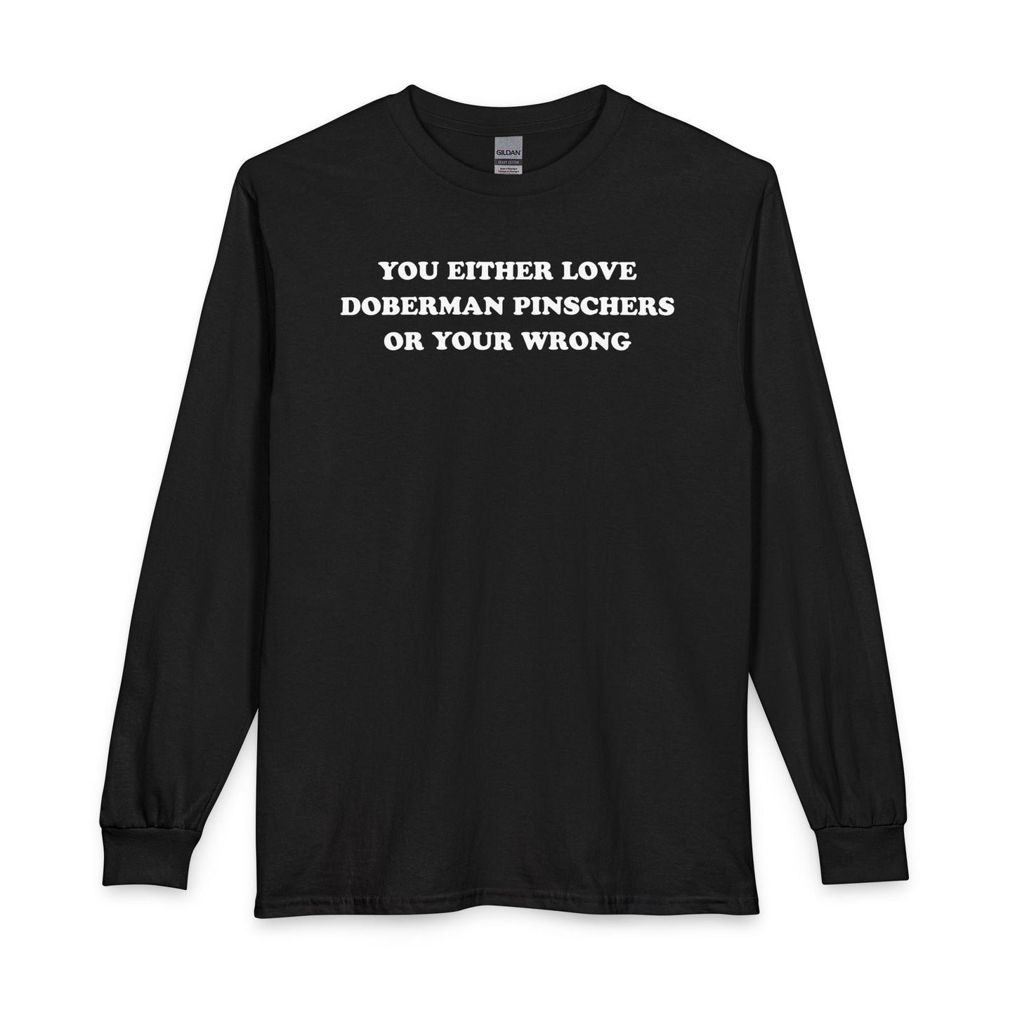 Love Doberman Pinschers Long Sleeve Black